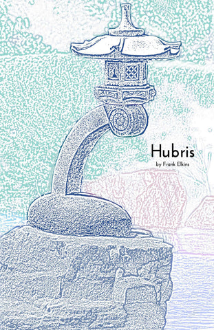 "Hubris"