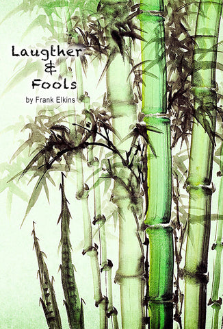 "Laughter & Fools"