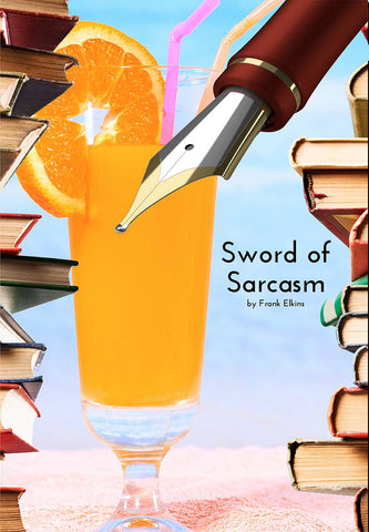 "Sword of Sarcasm"