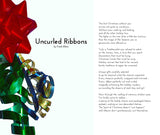 "Uncurled Ribbons"