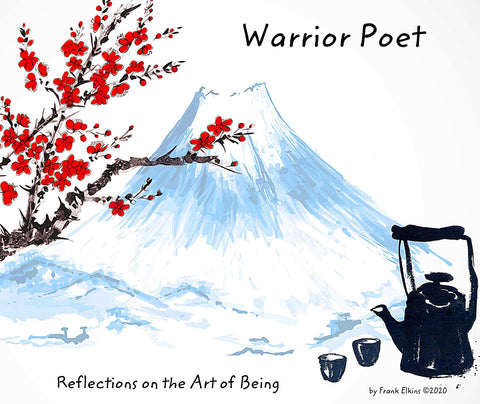 Warrior Poet: Reflections on the Art of Being (PDF)