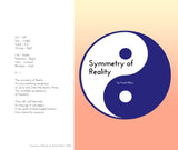"Symmetry of Reality"